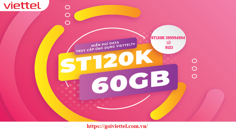 Gói ST120K Viettel 60GB/tháng