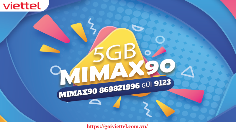 Đăng ký gói cước MIMAX90 Viettel, nhận 5GB lướt nét cực đã 1